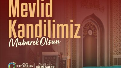 Ordu Büyükşehir Belediye Başkanı Dr. Mehmet Hilmi Güler Mevlid Kandili